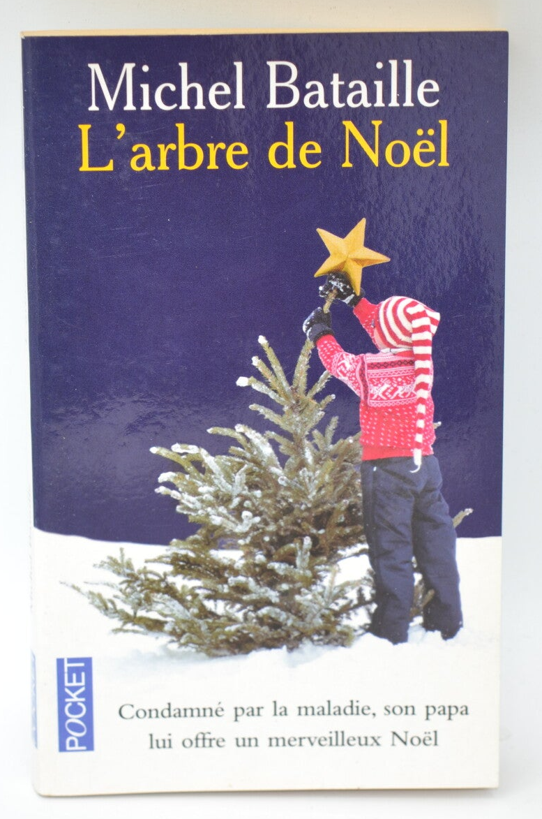 L'Arbre de Noël - Michel Bataille - 2003 - livre