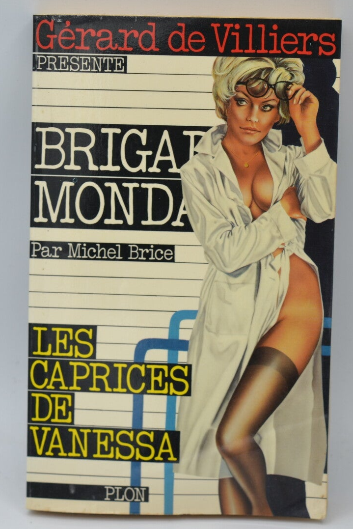 Les caprices de Vanessa - Brigade mondaine - Gérard De Villiers - 1986 - livre