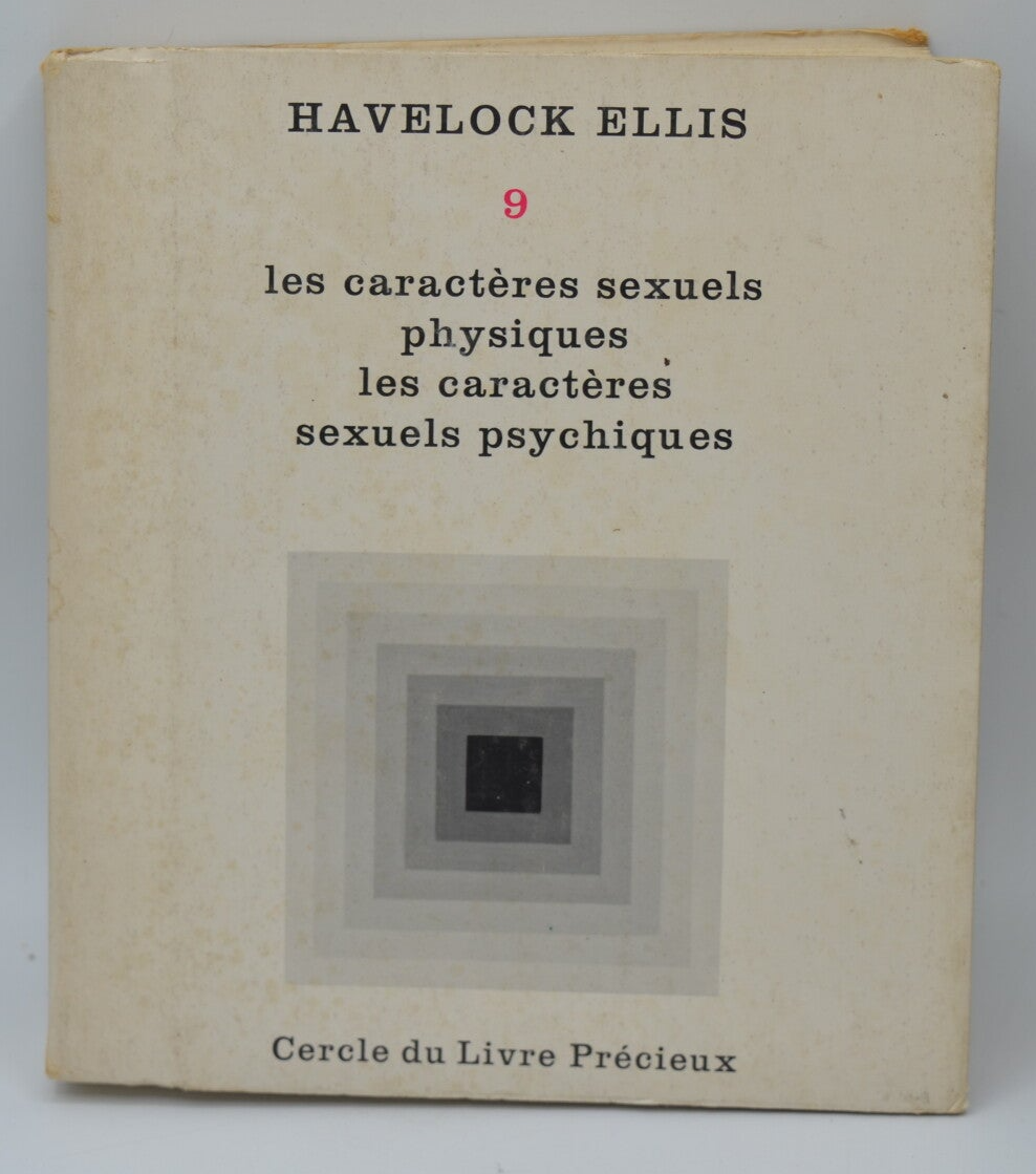 Etudes de psychologie sexuelle - tome 9 - Les Caractères Sexuels Physiques, Les Caractères Sexuels Psychiques - ELLIS Havelock - 1964 - livre
