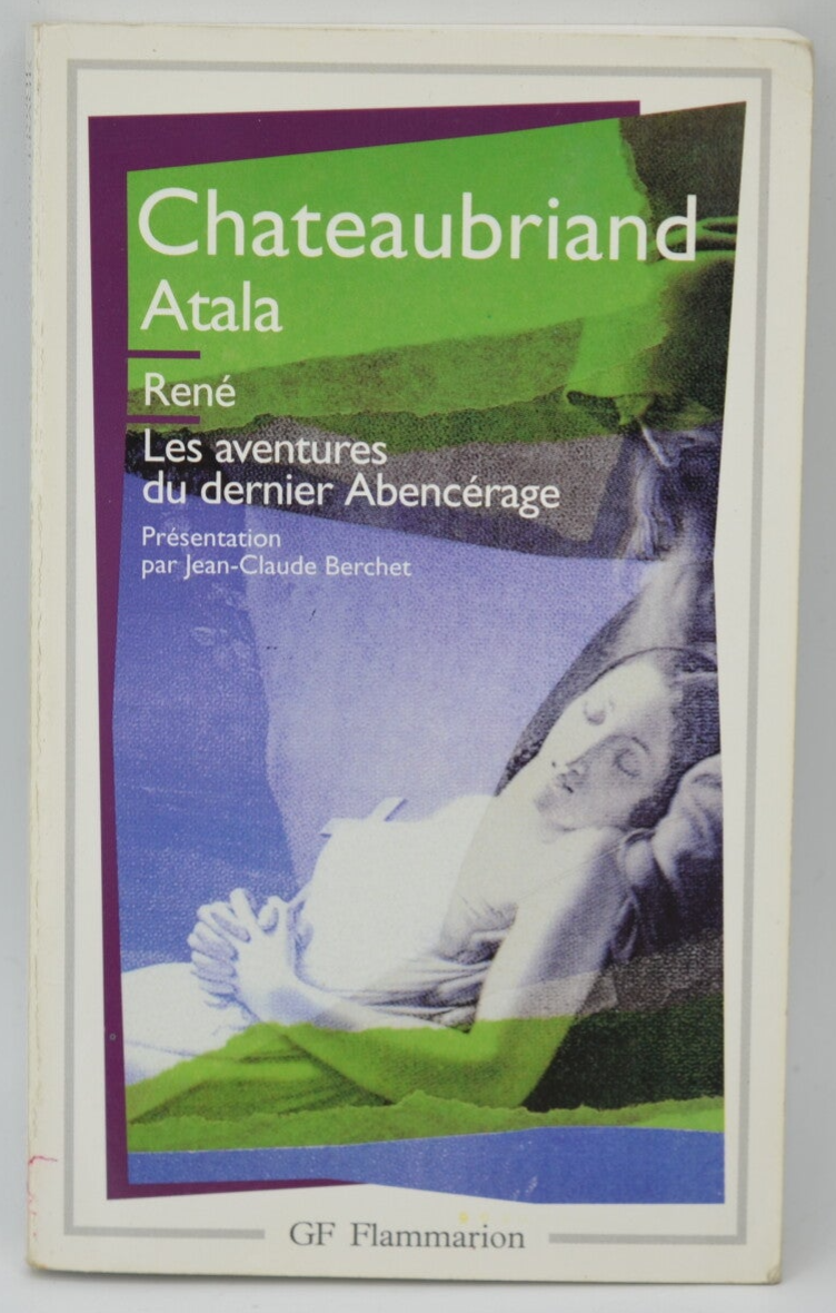 Atala René Les Aventures Du Dernier Abencerage - François-René de Chateaubriand - 1996 - livre