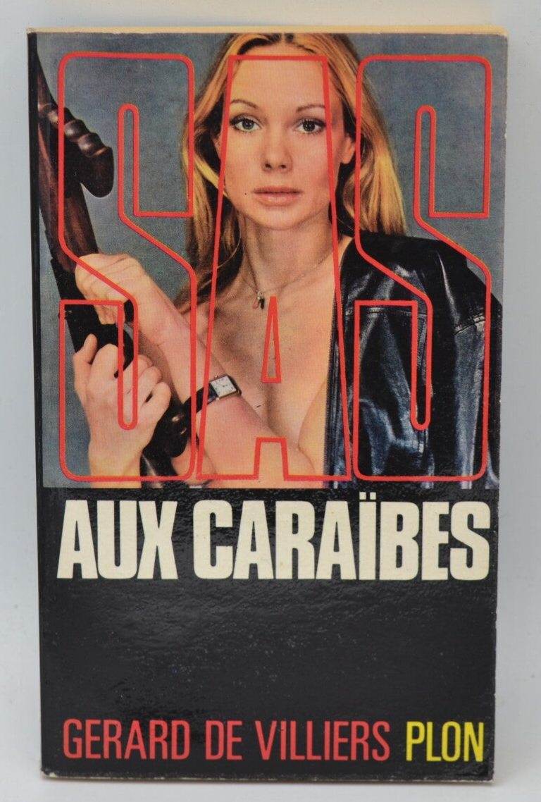 Aux caraïbes - SAS - 1973 - tome 8 Gérard de Villiers - livre