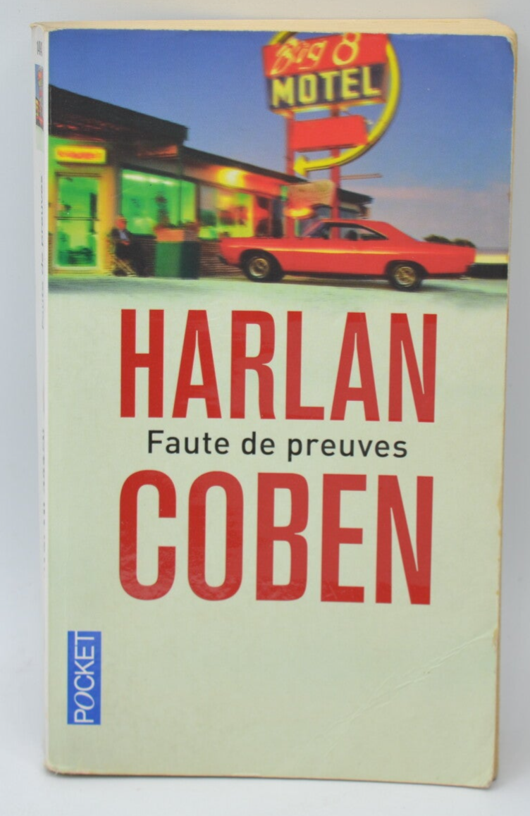 Faute de preuves - Harlan Coben - 2012 - livre