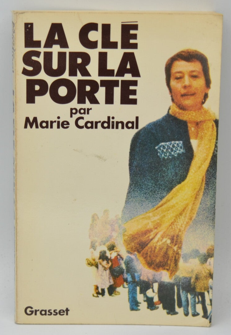 La Clé sur la porte - Marie Cardinal - 1978 - livre
