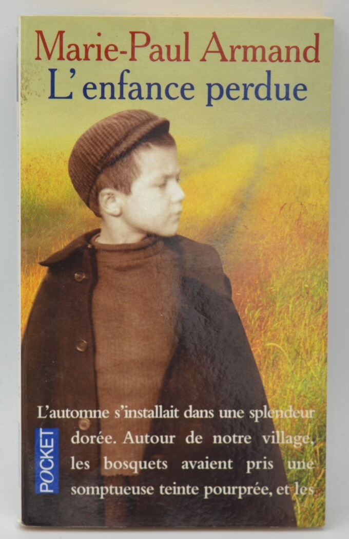 L'enfance perdue - Marie-Paul Armand - 2001 - livre