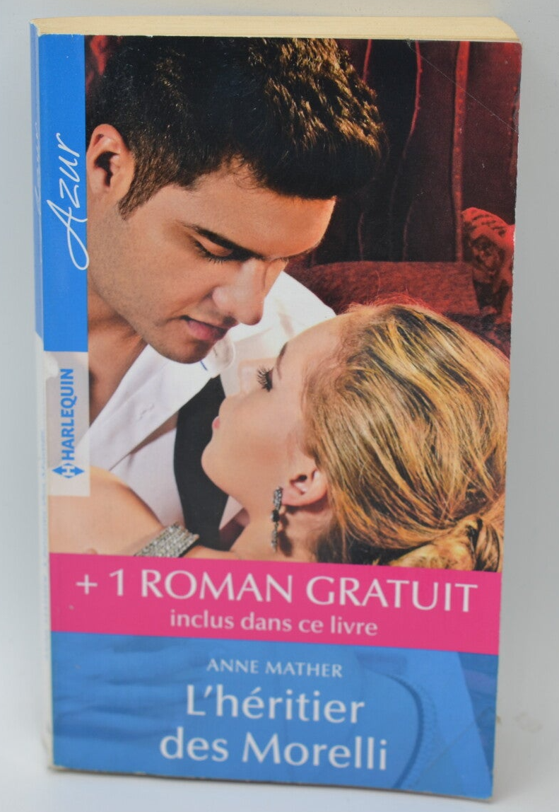 L'héritier des Morelli - Anne Mather - 2017 - livre Harlequin