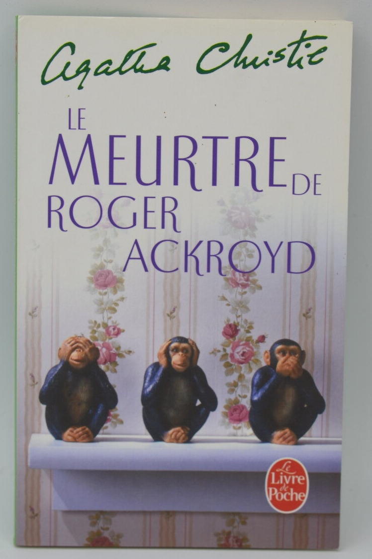 Le Meurtre de Roger Ackroyd - Agatha Christie - 2010 - livre