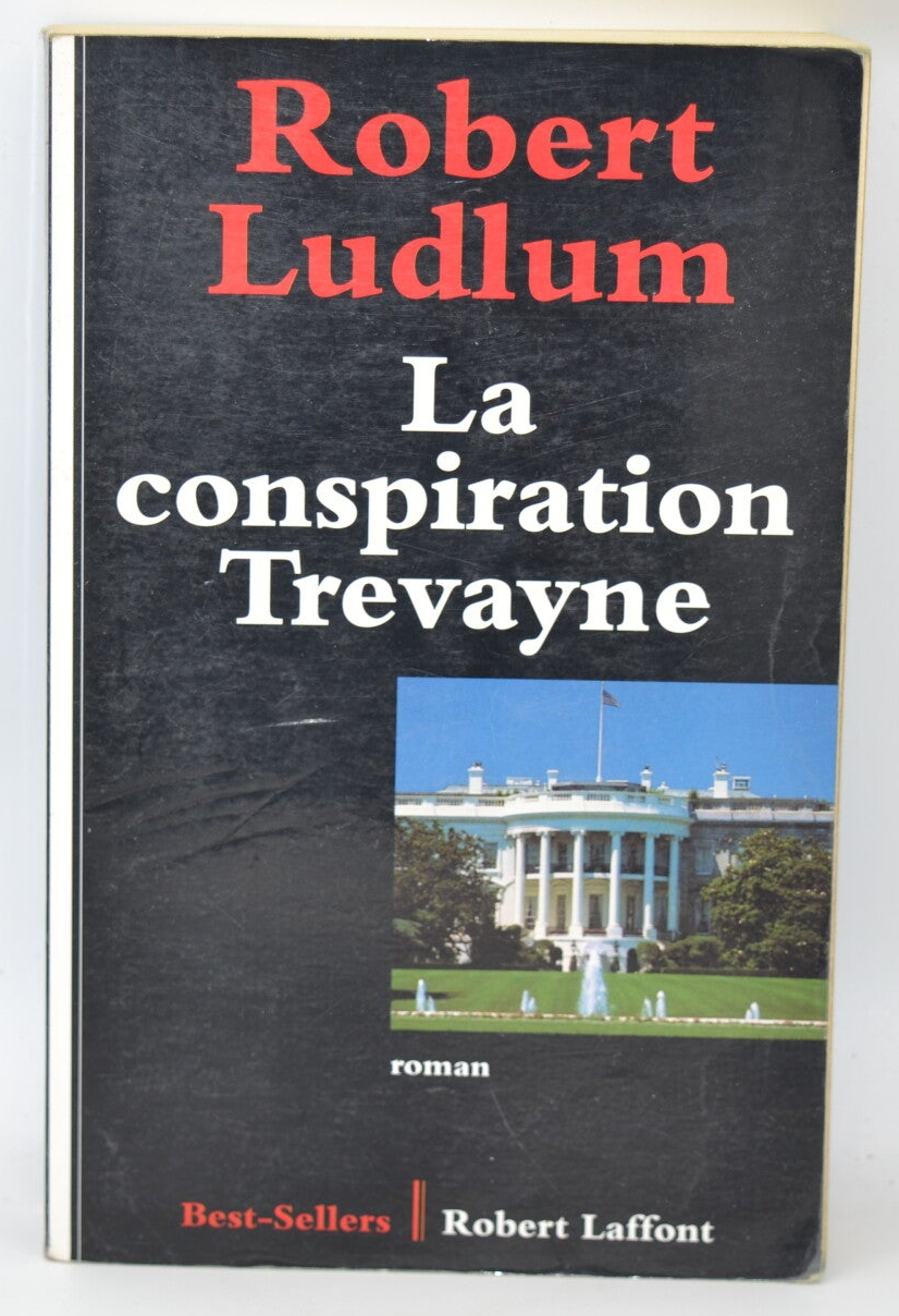 La conspiration Trevayne - Robert Ludlum - 1997 - livre