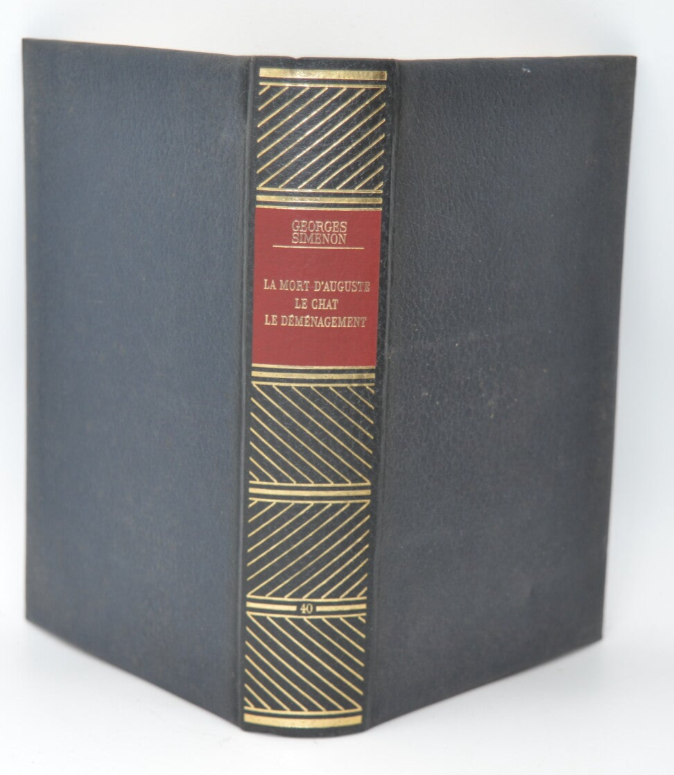 La Mort d' Auguste - Le Chat - Le Déménagement - Oeuvres Complètes - Tome 40 - Georges Simenon - 1970 - livre