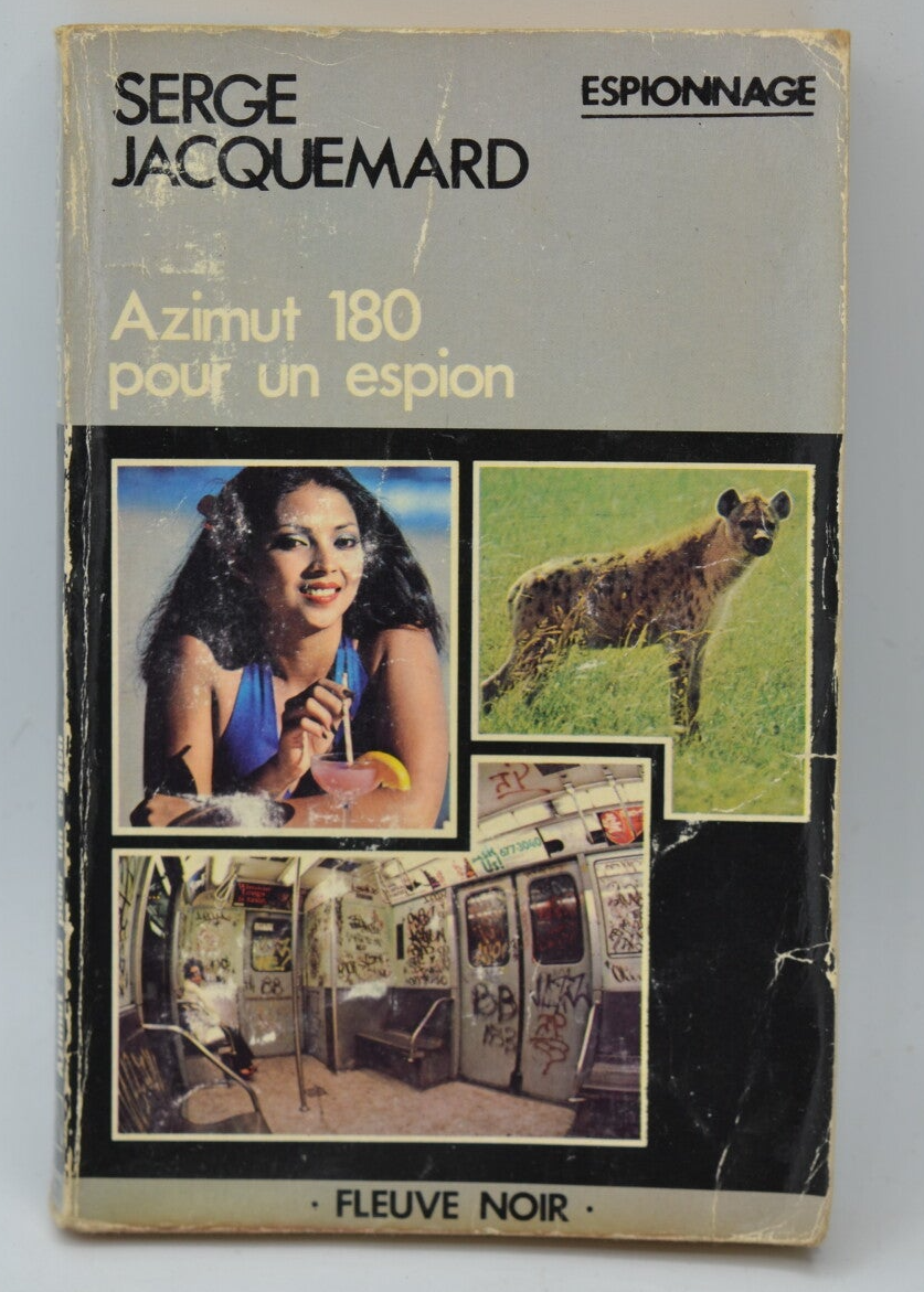 Enrôlez-vous-y en Rhodésie - tome 1511 - 1980 - espionnage - Fleuve noir - Serge Jacquemard - livre