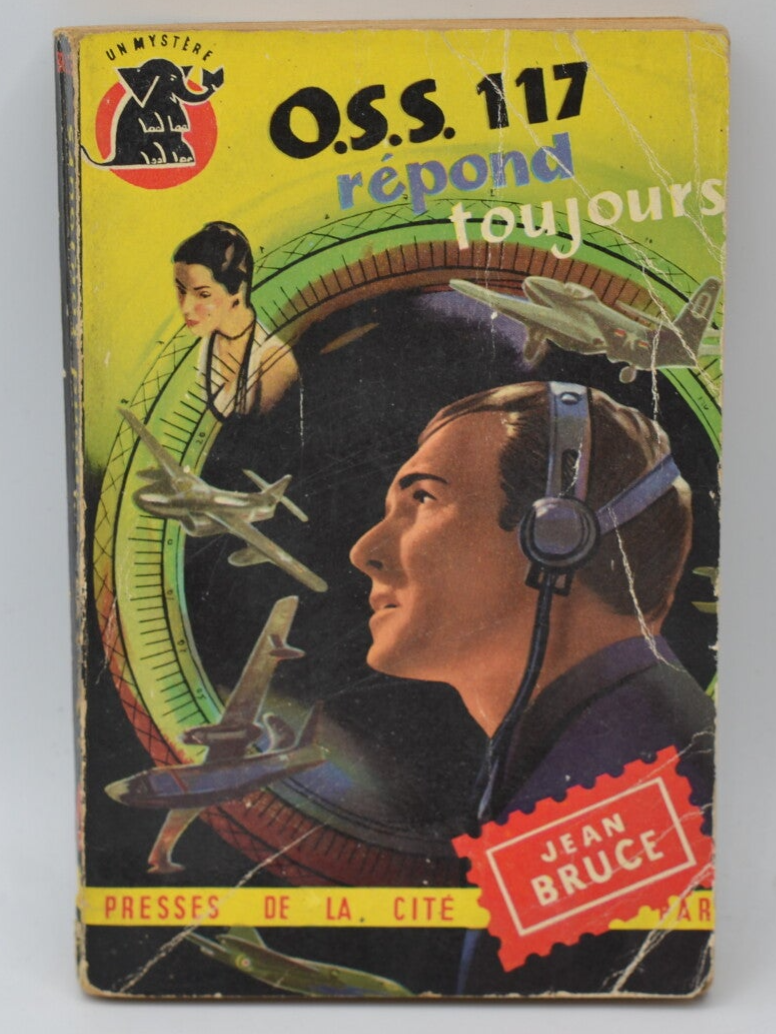 OSS 117 Répond toujours - Bruce Jean - 1953 - livre