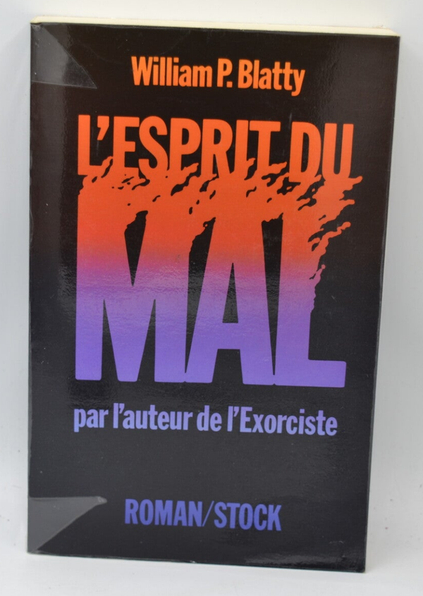 L'esprit du mal - William P.Blatty - 1983 - livre