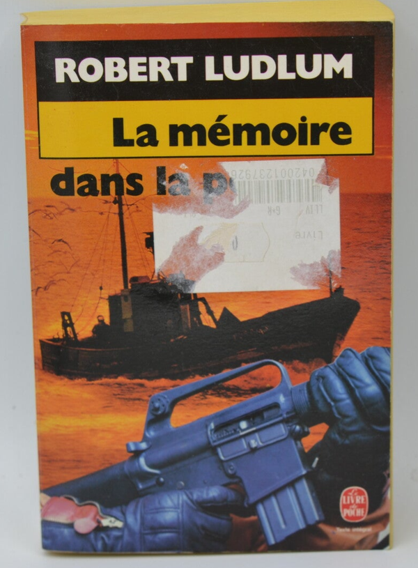 La Mémoire dans la peau - Robert Ludlum - 1992 - livre