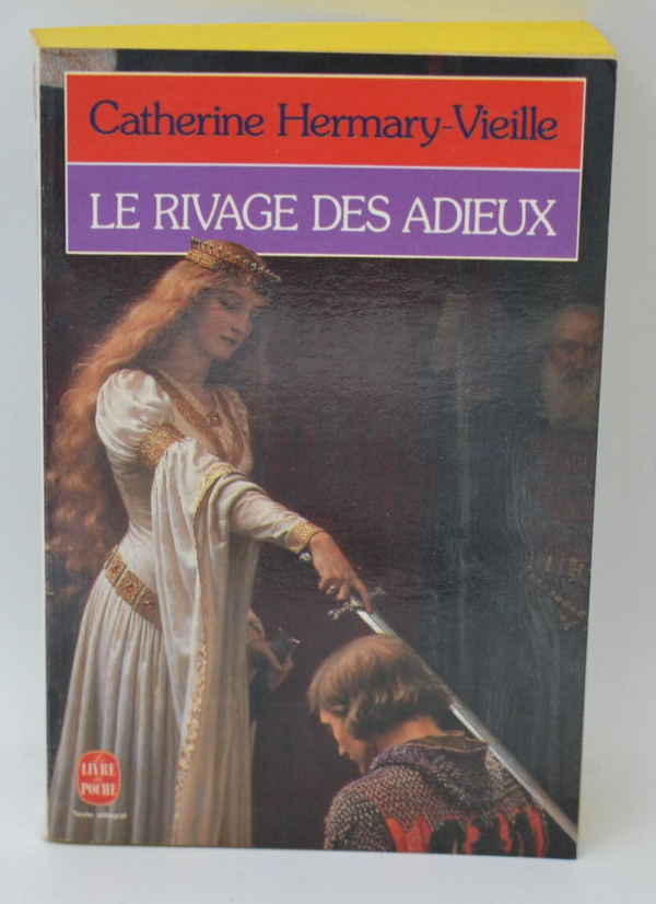 Le rivage des adieux - Catherine Hermary-Vieille - 1992 - livre