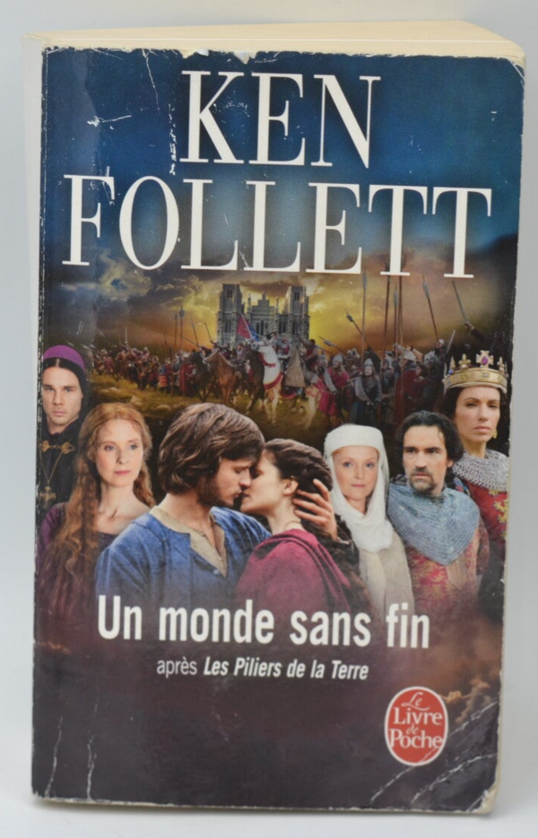 Un monde sans fin - Ken Follett - 2013 - livre
