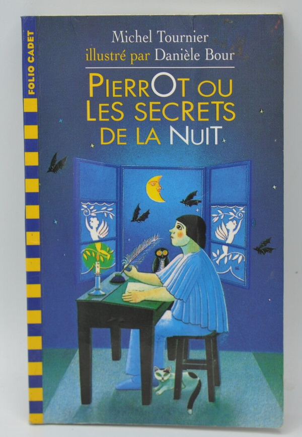 Pierrot Ou Les Secrets De La Nuit - Michel Tournier - 2001 - livre