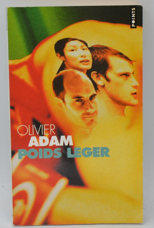 Poids léger - Olivier Adam - 2004 - livre