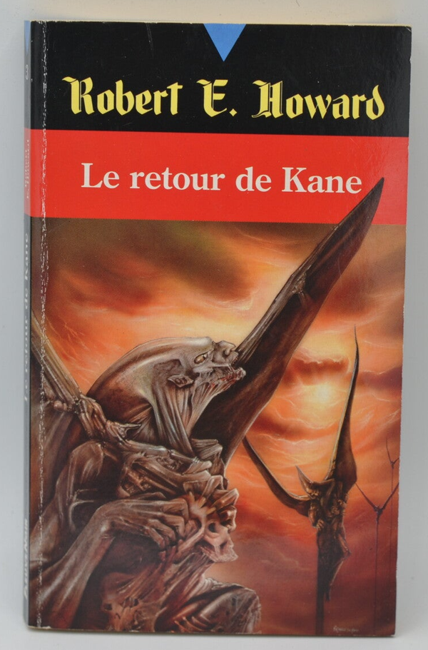 Le retour de Kane tome 3 - Robert Ervin Howard - 1991 - livre