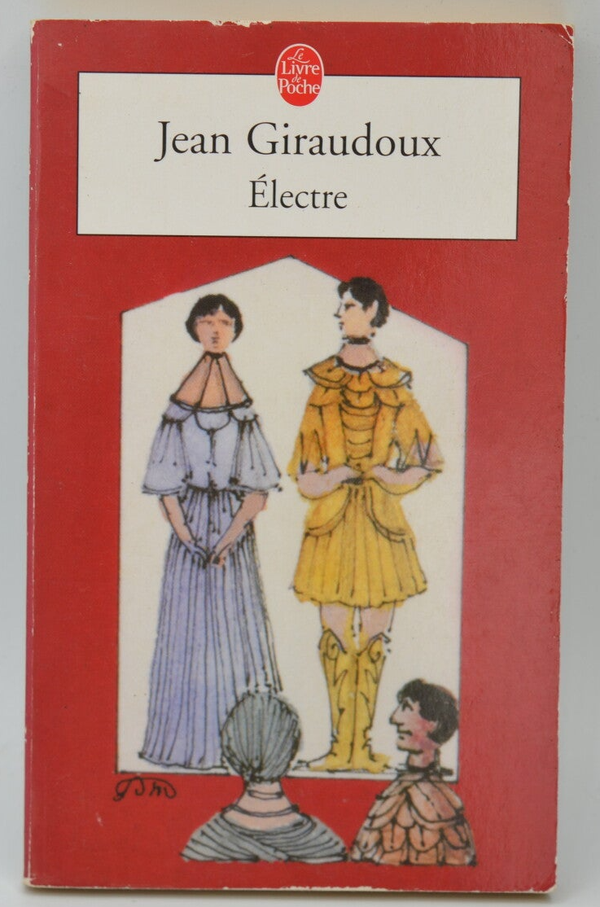 Electre - Jean Giraudoux - 2006 - livre
