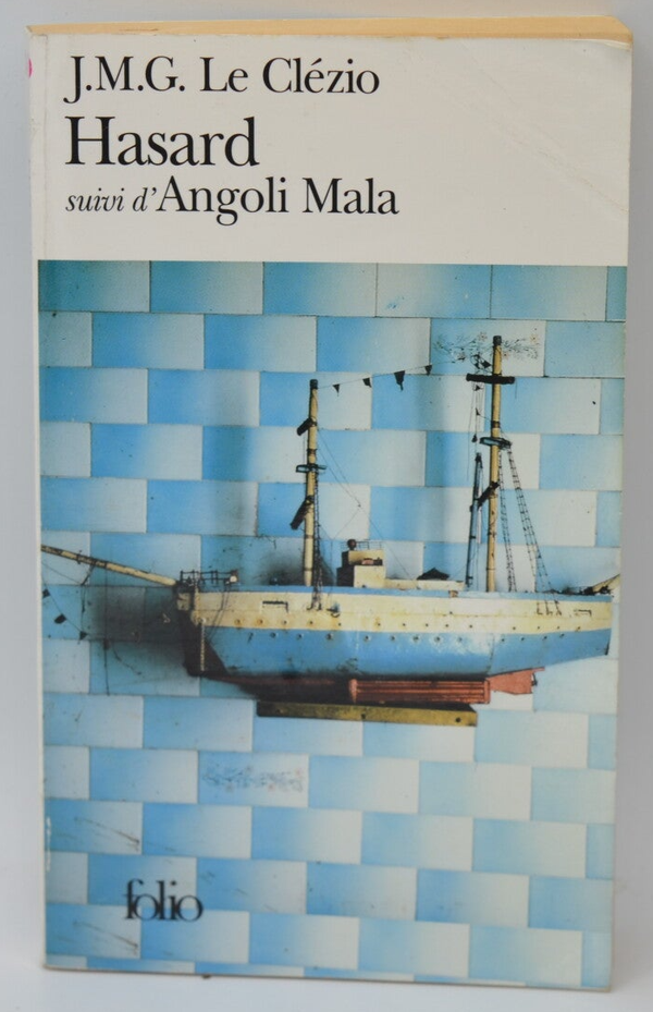 Hasard suivi de Angoli Mala - Jean-Marie Gustave Le Clézio - 2000 - livre