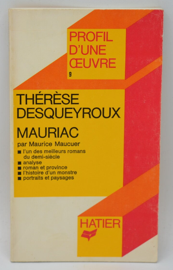 Thérèse Desqueyroux Mauriac - Maurice Mauceur - 1972 - livre - profil