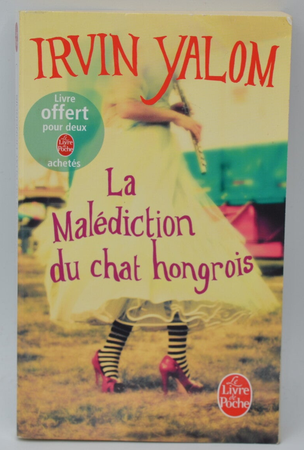La Malédiction du chat hongrois - Irvin Yalom - 2012 - livre