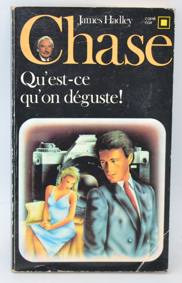 Qu'est-ce qu'on déguste ! - James Hadley Chase - 1983 - livre
