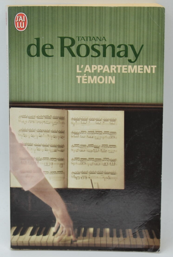 L'appartement témoin - Tatiana de Rosnay - 2010 - livre