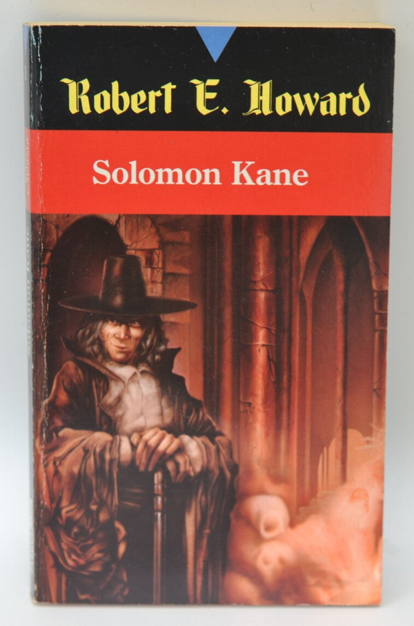 Solomon Kane tome 1 - Robert Ervin Howard - 1991 - livre