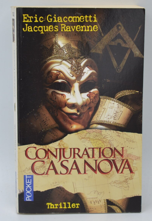 Conjuration Casanova - Eric Giacometti - Jacques Ravenne - 2007 - livre