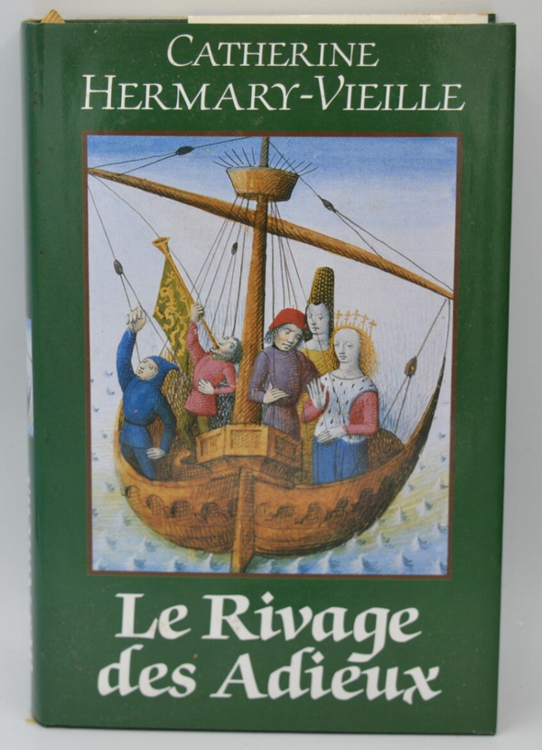 Le rivage des adieux - Hermary-Vieille Catherine - 1990 - livre