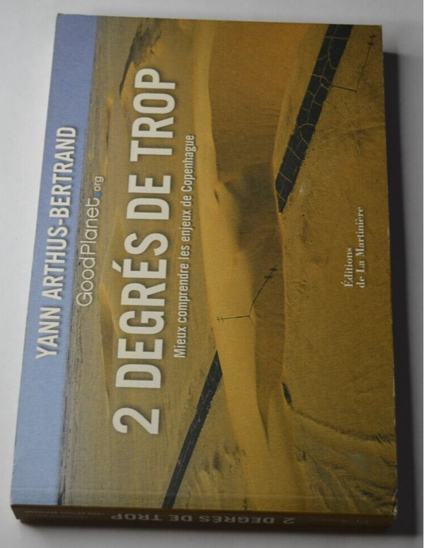 2 degrés de trop - Yann Arthus-Bertrand - livre