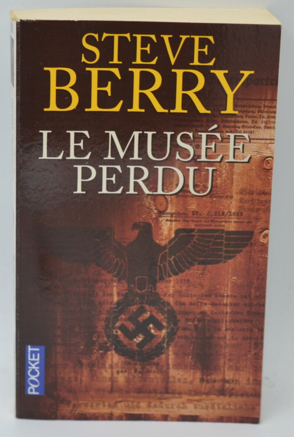 Le musée perdu - Steve Berry - 2012 - livre