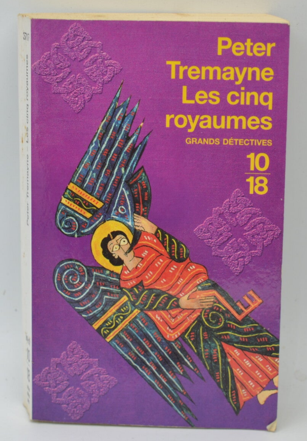 Les Cinq Royaumes - Peter Tremayne - 2004 - livre