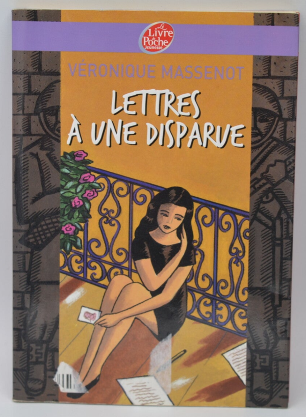 Lettres à une disparue - Véronique Massenot - 2007 - livre
