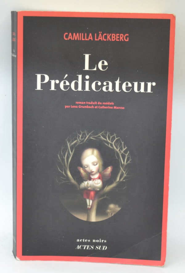 Le prédicateur - Camilla Läckberg - 2010 - livre