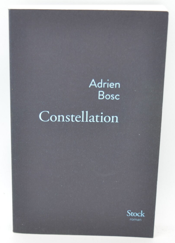 Constellation - Adrien Bosc - 2014 - livre