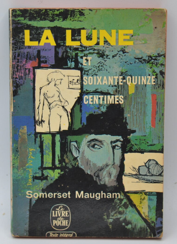 La lune et soixante quinze centimes - Maugham Somerset - 1955 - livre