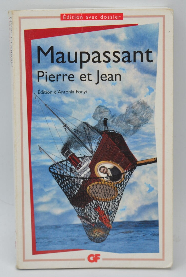 Pierre et Jean - Guy de Maupassant - 2008 - livre