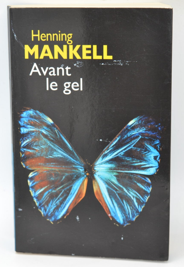 Avant le gel - Mankell Henning - 2006 - livre