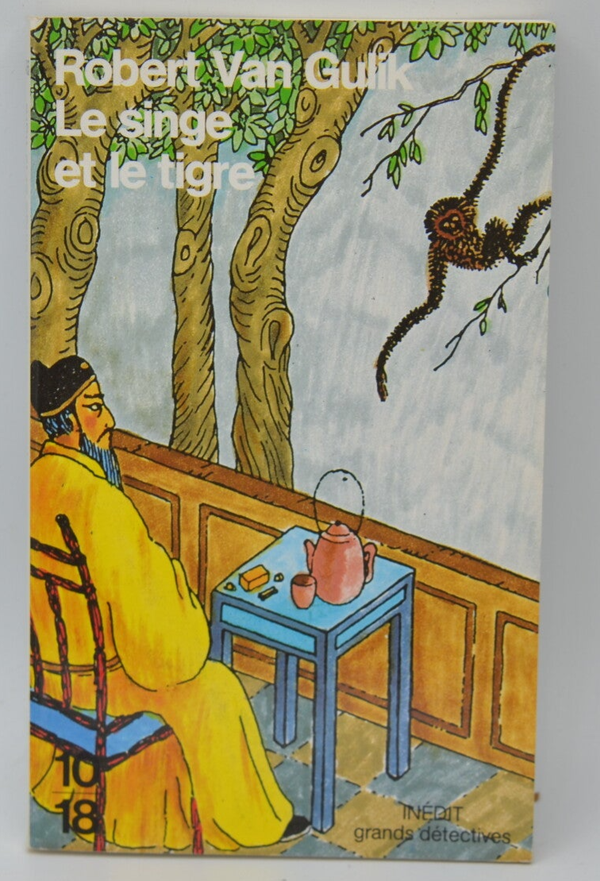 Le singe et le tigre - Robert van Gulik - 1998 - livre