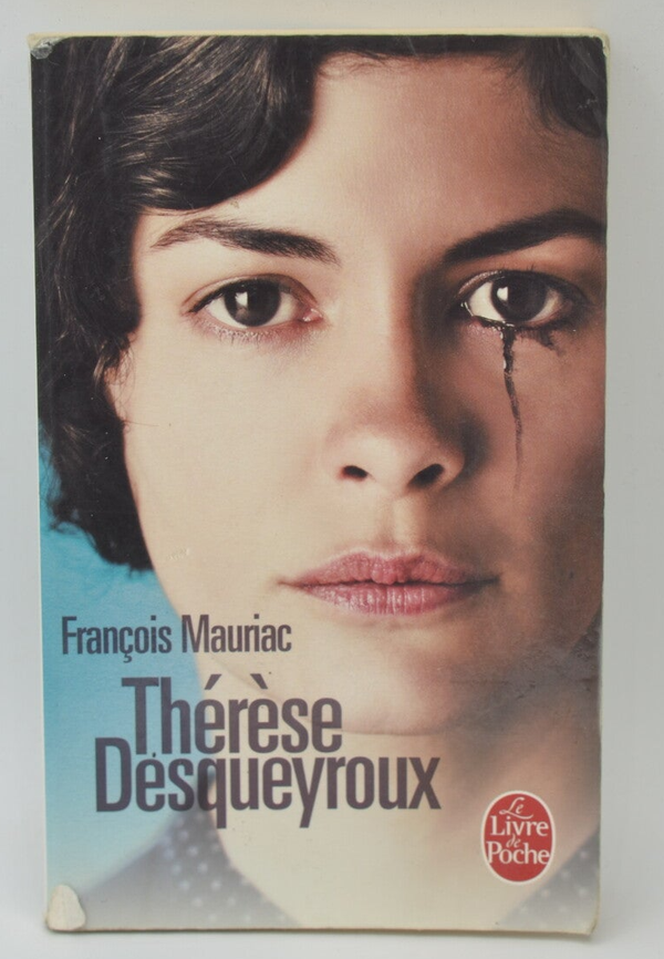 Thérèse Desqueyroux - François Mauriac - 2012 - livre