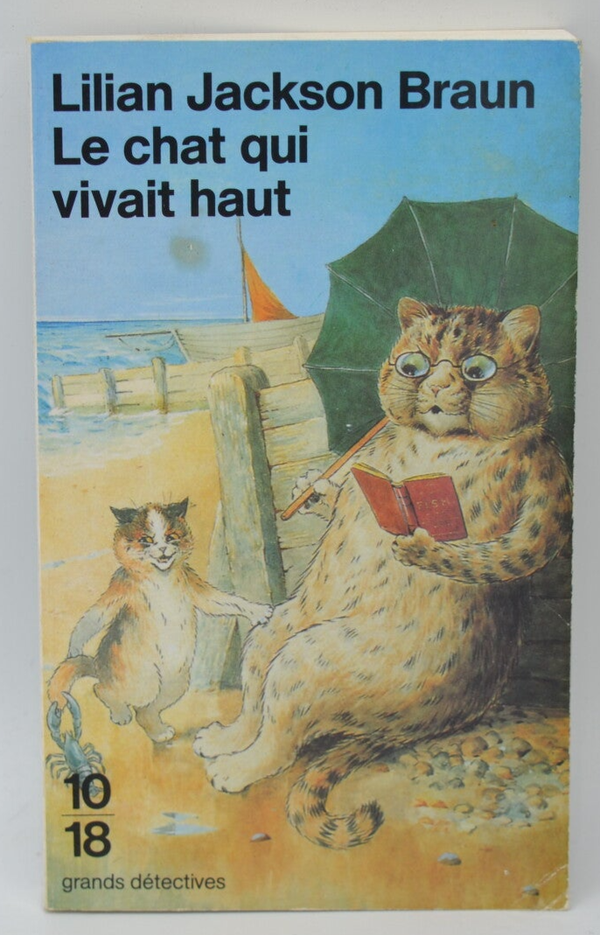 Le chat qui vivait haut - Lilian Jackson Braun - 1999 - livre