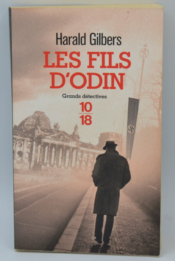 Les Fils D'odin - Harald Gilbers - 2017 - livre