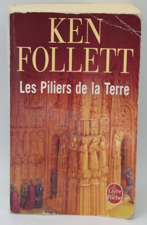 Les Piliers de la Terre - Ken Follett - 2011 - livre
