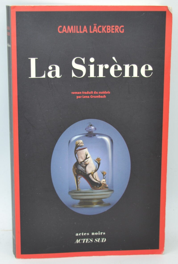 La Sirène - Camilla Läckberg - 2012 - livre