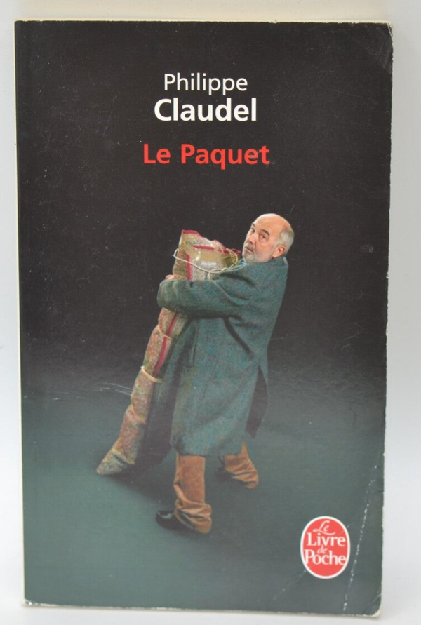 Le Paquet - Philippe Claudel - 2011 - livre