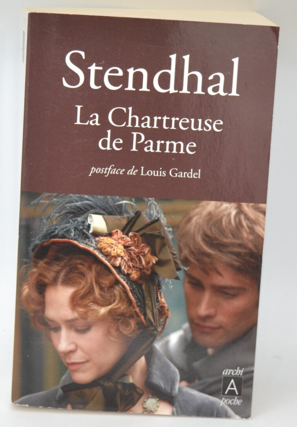 La chartreuse de Parme - Stendhal - 2013 - livre