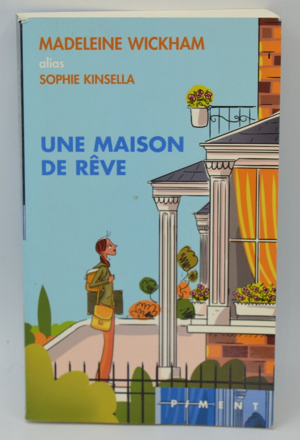 Une Maison De Rêve - Sophie Kinsella - 2008 - livre