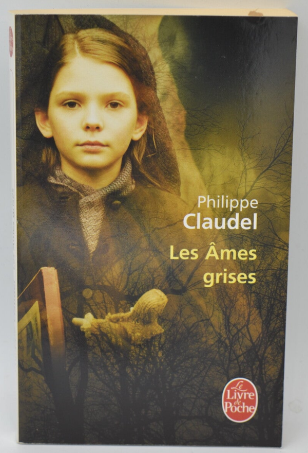 Les Âmes grises - Philippe Claudel - 2012 - livre