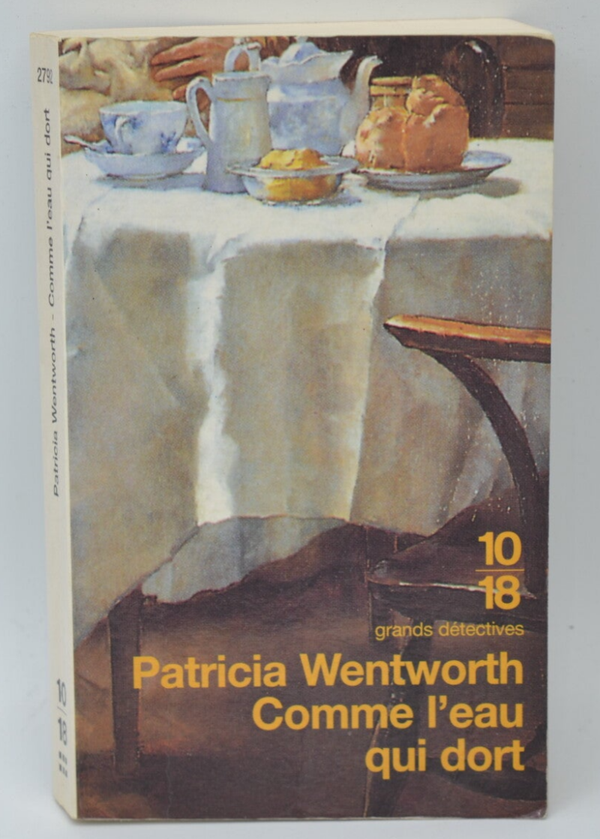 Comme l'eau qui dort - Patricia Wentworth - 1996 - livre